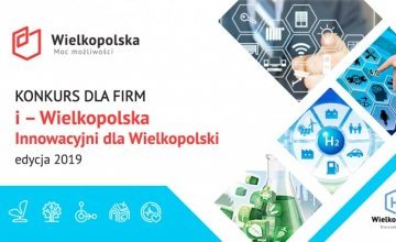 Konkurs „i – Wielkopolska – Innowacyjni dla Wielkopolski” edycja 2019
