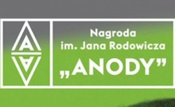 Zgłoś swojego bohatera do nagrody im. Jana Rodowicza "ANODY"!