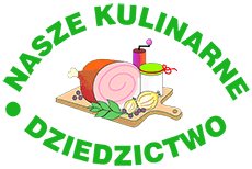 Konkurs "Nasze Kulinarne Dziedzictwo - Smaki Regionów”